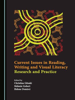 cover image of Current Issues in Reading, Writing and Visual Literacy